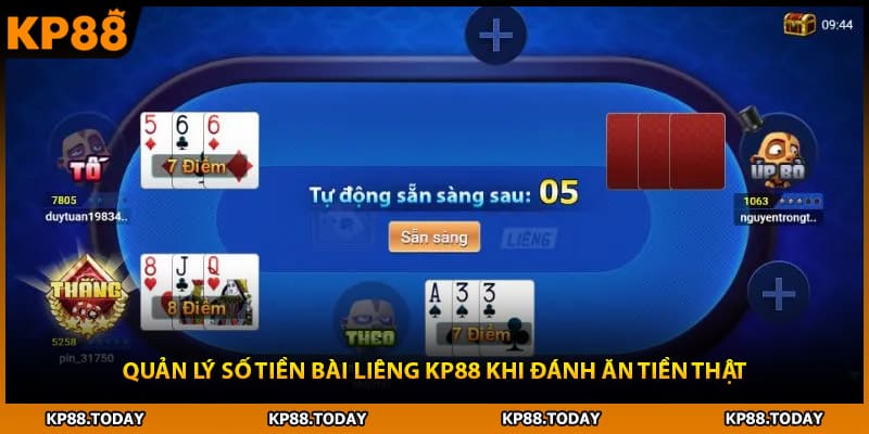 Quản lý số tiền Bài Liêng KP88 khi đánh ăn tiền thật