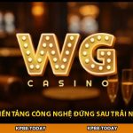 Wg Kp88 – Nền Tảng Công Nghệ Đứng Sau Trải Nghiệm 2026